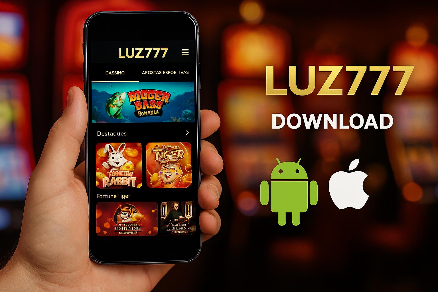 Baixar o LUZ777 Cassino App